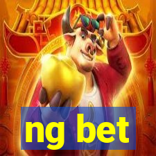 ng bet